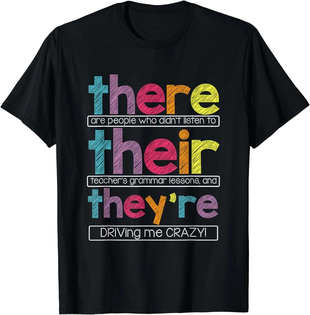 There Their They're English Grammar Teacher Funny Humor Unisex T-Shirt