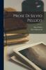 Книга Prose Di Silvio Pellico