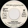 7inch Record PHOEBE SNOW - Good Times (Let The Good Times Roll SR40278 Shelter Records 1974 US Rock Used