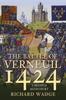 Книга The Battle of Verneuil 1424 : A Second Agincourt