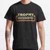 Men Fashion Casual Short Sleeves Trophy Husband Black Tees Oversized T-shirts