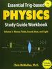 Книга Essential Trig-based Physics Study Guide Workbook : Waves, Fluids, Sound, Heat, and Light