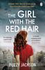 Книга The Girl with the Red Hair : The Powerful Novel Based On the Astonishing True Story of One Woman???s Fight In WWII