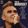 CD MORRISSEY - This Is Morrissey  0190295626136 Parlophone 2018 Europe Rock Used