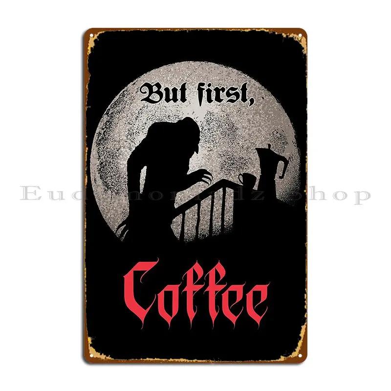 But First Coffee Tronyx Metal Plaque Poster Wall Mural Garage Designs Club Bar Pub Tin Sign Poster