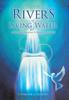 Книга Rivers of Living Water : A Devotional Journey To Intimacy with God