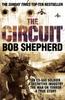 Книга The Circuit : An Ex-SAS Soldier, the War On Terror, A True Story