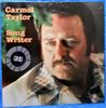 LP Record CARMOL TAYLOR - Song Writer 7E1069 Elektra 1976 US Folk Used