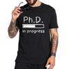 Забавная футболка PhD Loading Progress Bar, 100% натуральный хлопок, мягкие футболки высокого качества с короткими рукавами