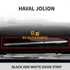 HAVAL JOLION Черно-серебристая полоса на дверь Защита двери Декор