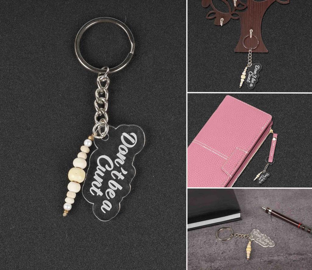 Inkdotpot Funny Keychain Don T Be A ** Acrylic Engraved Keychain Funny Adult Sarcastic Novelty