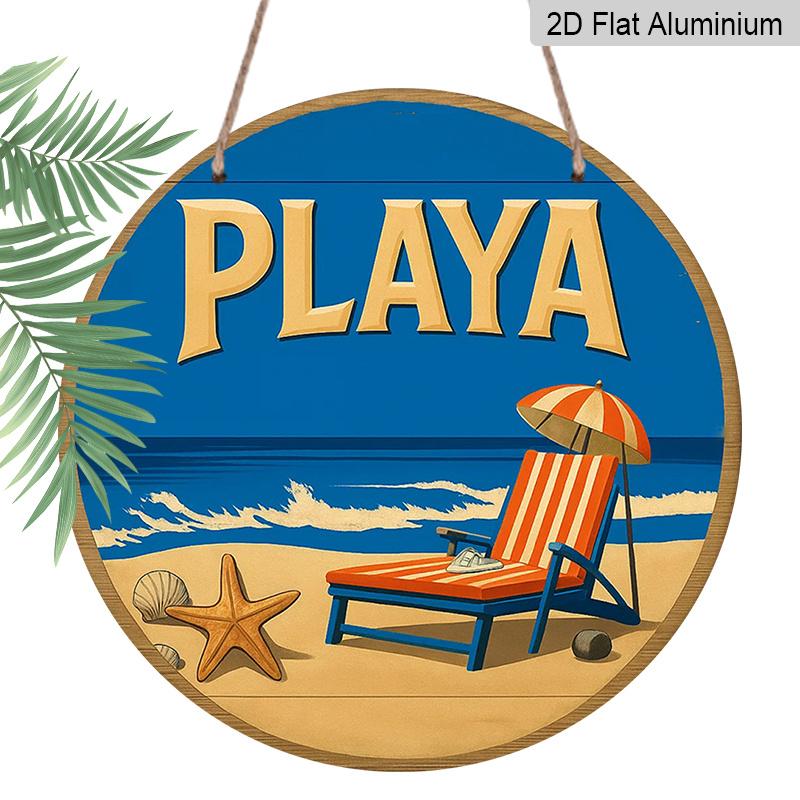 2D Flat - 1pc, 7.87X7.87 Inch 2D Flat Round Aluminum Sign, Vintage Aluminum Plaque about "PLAYA", Beach Themed Decorative Sign, Suitable for