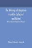 Книга The Writings Of Benjamin Franklin Collected And Edited With A Life And Introduct by Albert Henry Smyth - Paperback