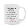 I'M Your Favorite Child Father'S Day Dear Dad Ceramic Coffee Mug Water Cup New