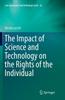 Книга The Impact of Science and Technology On the Rights of the Individual : 26