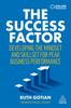 Книга The Success Factor : Developing the Mindset and Skillset for Peak Business Performance