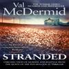 Stranded by Val McDermid Paperback Book 9780751551297