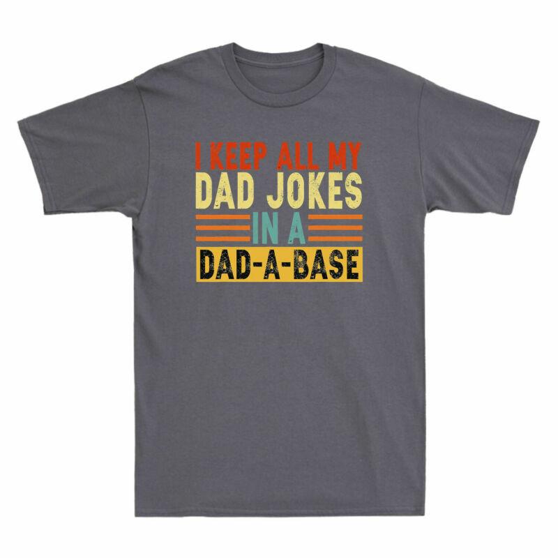 My Short Unisexs Tshirt Keep Dadabase Vintage Dad All Jokes Retro I In Sleeve A