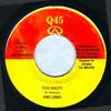 7inch Record FIRE LINKS - Too Nasty NONE Q45 2008 Jamaica Reggae, Ska & Dub Used