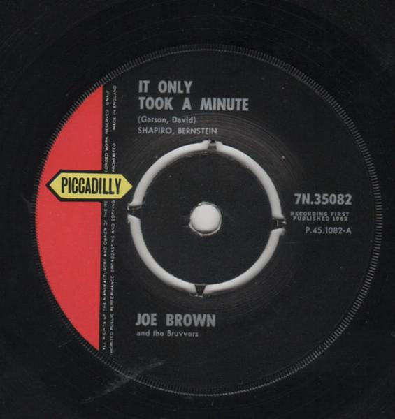 7-дюймовая пластинка JOE BROWN & THE BRUVVERS - It Only Took A Minute 7N35082 Piccadilly 1962 UK Рок Б/У