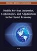 Книга Mobile Services Industries, Technologies, and Applications In the Global Economy