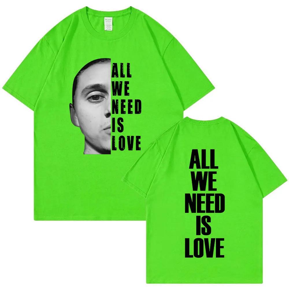 Canserbero All We Need Is Love Merch T Shirt Unisexs Women Fashion Vintage Short Sleeve Tshirts Cotton Casual Oversized T Shirts