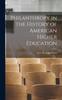 Книга Philanthropy In the History of American Higher Education