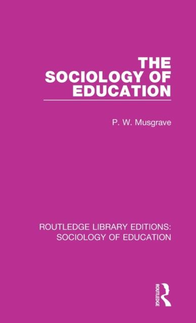 Книга The Sociology of Education