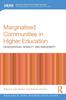 Книга Marginalised Communities In Higher Education : Disadvantage, Mobility and Indigeneity