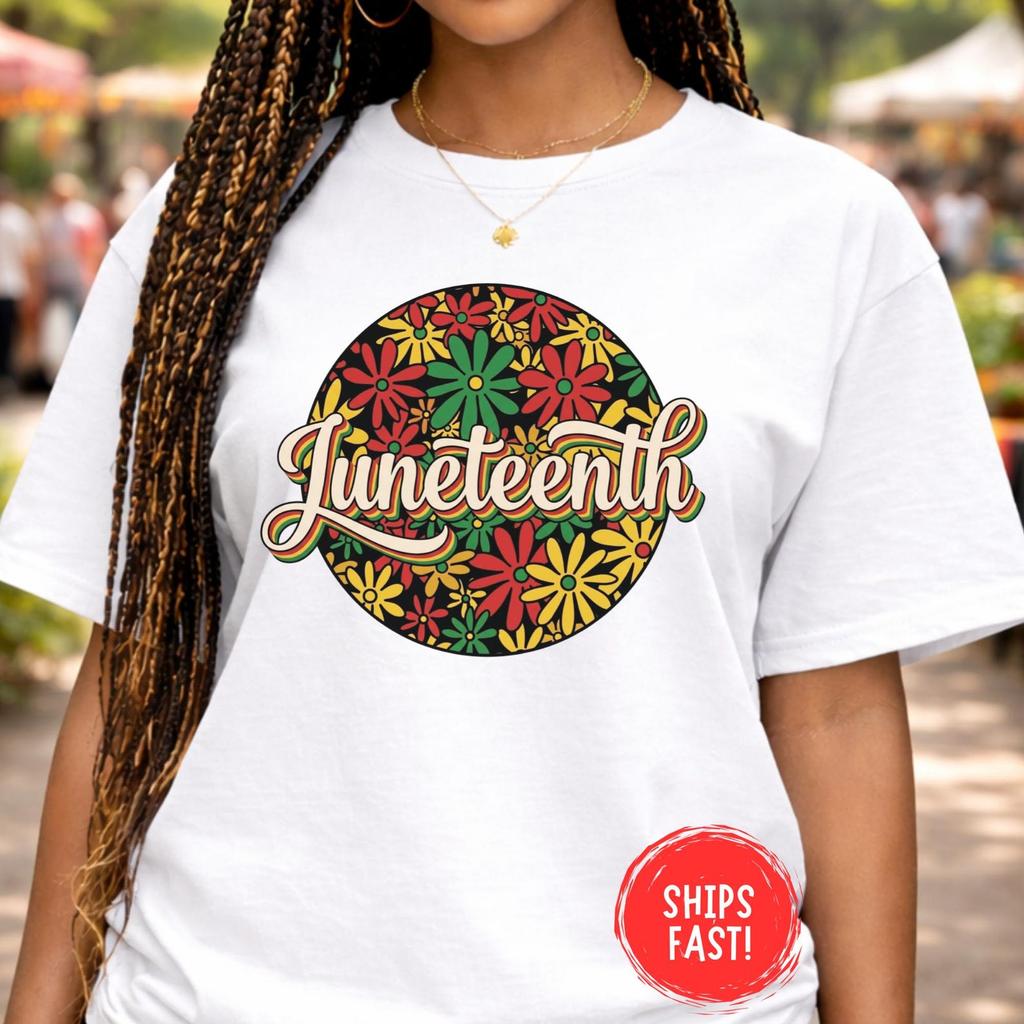 Juneteenth Floral Shirt Retro Floral Juneteenth Tee Black History Month Flower Freedom Day Afro Pride Summer Vintage Gift Comfort Colors