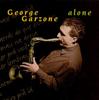 CD GARZONE, GEORGE - Alone  NYC60182 NYC Records 1995 US Jazz Used