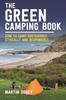 Книга The Green Camping Book : How To Camp Sustainably and Treat Our Environment with Respect