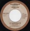 7inch Record DON WILLIAMS - Lay Down Beside Me MAB12458 MCA Records 1978 Canada Folk Used