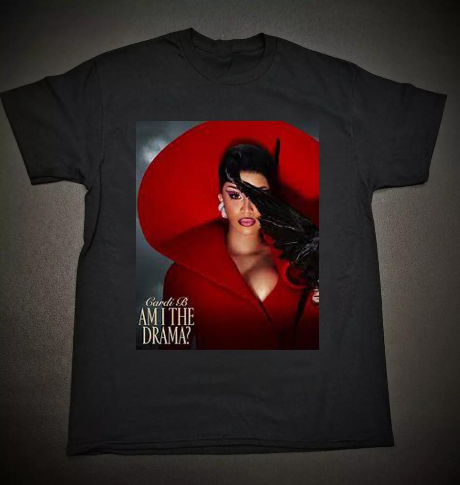 Cardi B "Am I The Drama?" Album Black Short Sleeve All Size Shirt Unisex T-Shirt