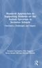 Книга Research Approaches To Supporting Students On the Autism Spectrum In Inclusive Schools : Outcomes, Challenges and Impact