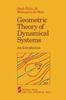 The Geometric Theory of Dynamical Systems : An Introduction Book