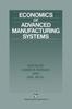 Книга Economics of Advanced Manufacturing Systems