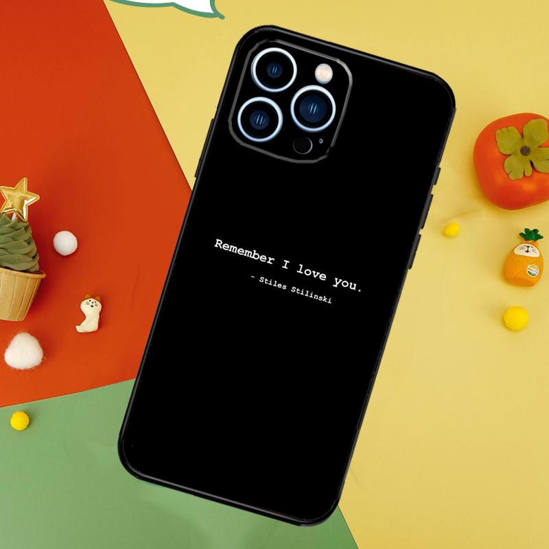 Teen Wolf Quotes Soft Case For IPhone 18 15 16 14 13 12 11 Pro Max Plus Mini X XR XS Max 7 8 Phone Cover