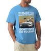 Vintage Car Marty Whatever Happens Don't Ever Go To 2020 T Shirt Harajuku Short Sleeve T-shirt 100% Cotton Graphics Tshirt Tops