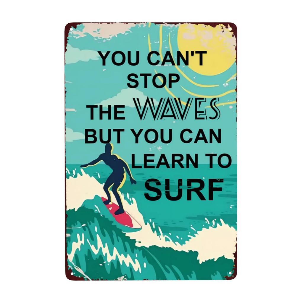 Vintage Surfing Lovers Metal Sign You Don'T Stop Surfing When You Get Old Surfing Sign Wall Decor for Bar Home 8x12 Inch