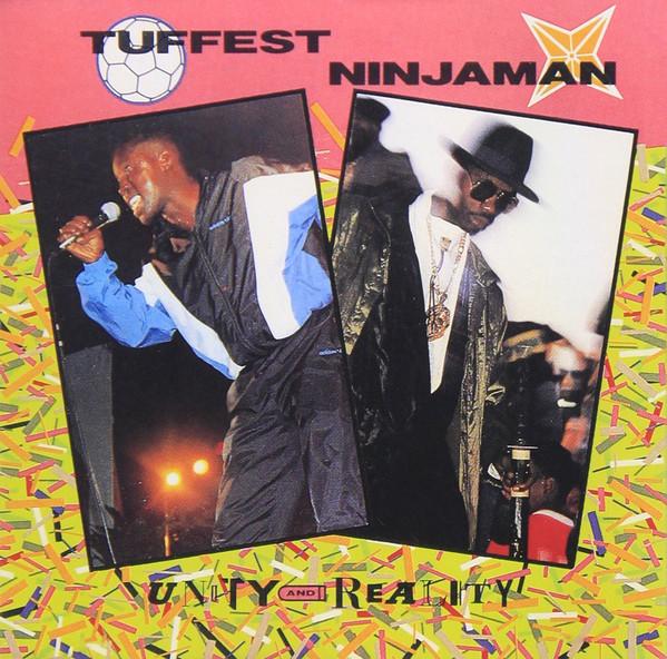 CD TUFFEST, NINJAMAN - Unity And Reality YH1006 Alpha Enterpris 1990 Япония Регги, Ска и Даб Б/у