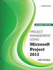 The Project Management Using Microsoft Project 2013 : Academic Version Book