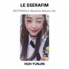 LE SSERAFIM АНТИФРАГИЛЬ Верс альбомов Weverse. Официальная фотокарта