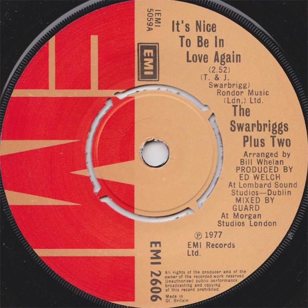 7-дюймовая пластинка SWARBRIGGS PLUS TWO - It's Nice To Be In Love Again EMI2606PROMO EMI 1977 UK Rock Used