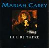 7inch Record MARIAH CAREY - I'll Be There 6581377 Columbia 1992 UK Soul/Funk Used