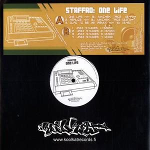 12-дюймовая пластинка STAFFRO - One Life / Realize / Glad To Be Me  KKAT019 Kool Kat Record 2005 Финляндия Рэп и Хип-хоп/R&B Б/У