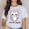 Fashion Unisex T-Shirt Cat Cute But Psycho Print Designed Summer Tops Tees Women Casual Tops Shirt
