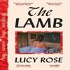 The Lamb by Lucy Rose Paperback Book 9781399619752