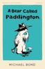 Книга A Bear Called Paddington