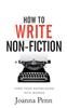 Книга How To Write Non-Fiction : Turn Your Knowledge Into Words